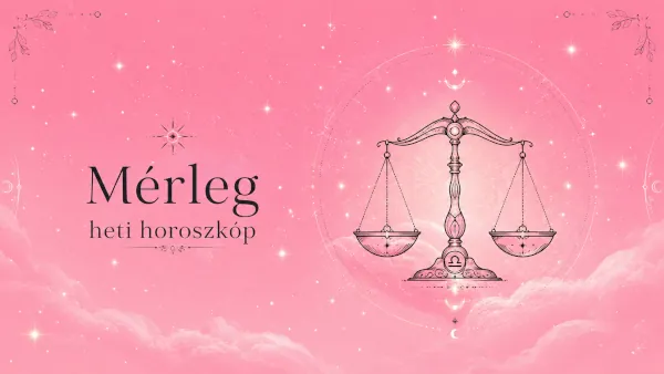 mérleg horoszkóp heti